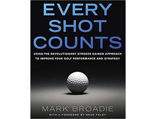 Mark Broadie: Every Shot Counts